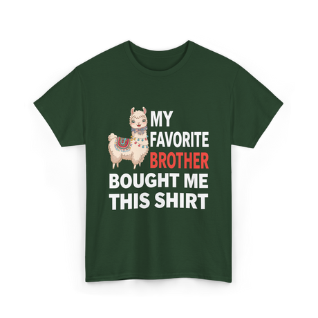 My Favorite Brother T-Shirt - Forest Green