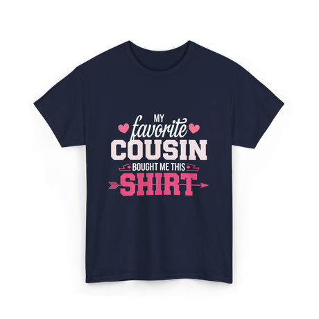 My Favorite Cousin T-Shirt - Navy