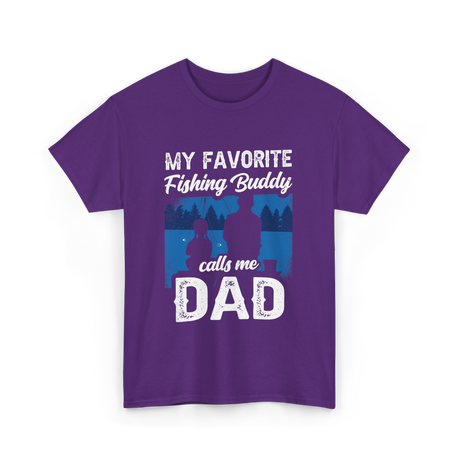 My Favorite Fishing Buddy Dad T-Shirt - Purple