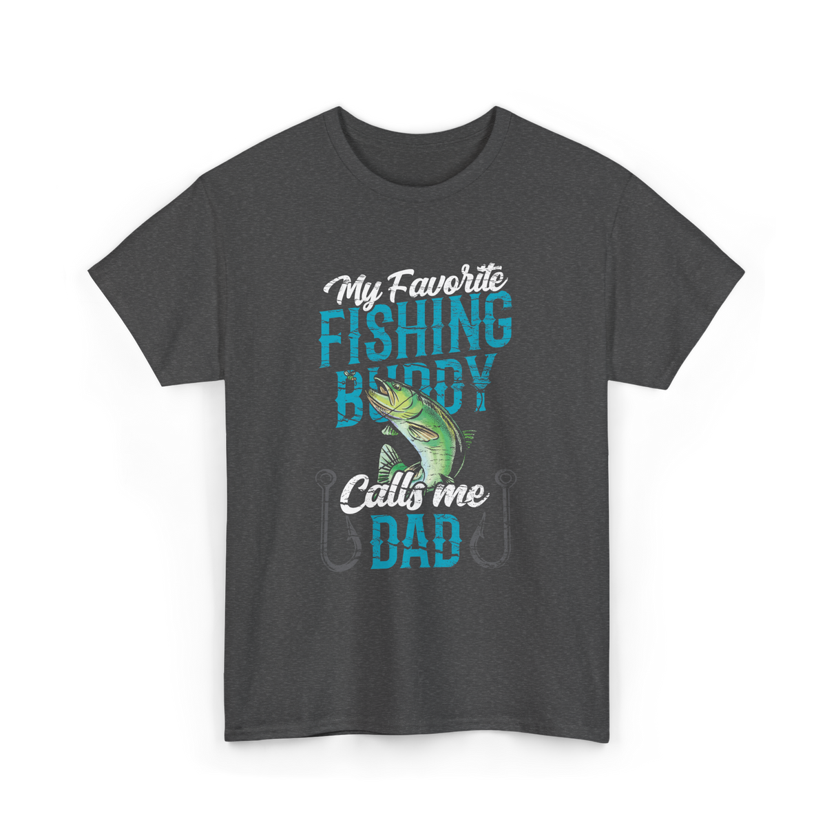 My Favorite Fishing Buddy Dad T-Shirt - Dark Heather