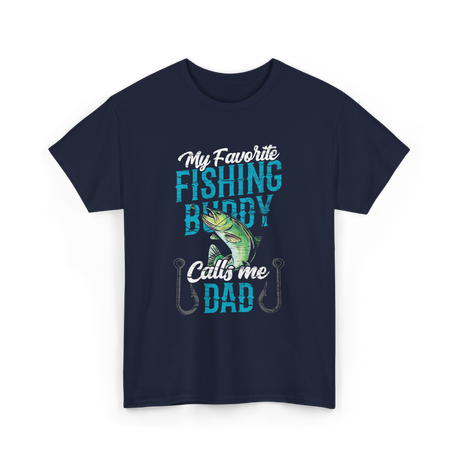 My Favorite Fishing Buddy Dad T-Shirt - Navy