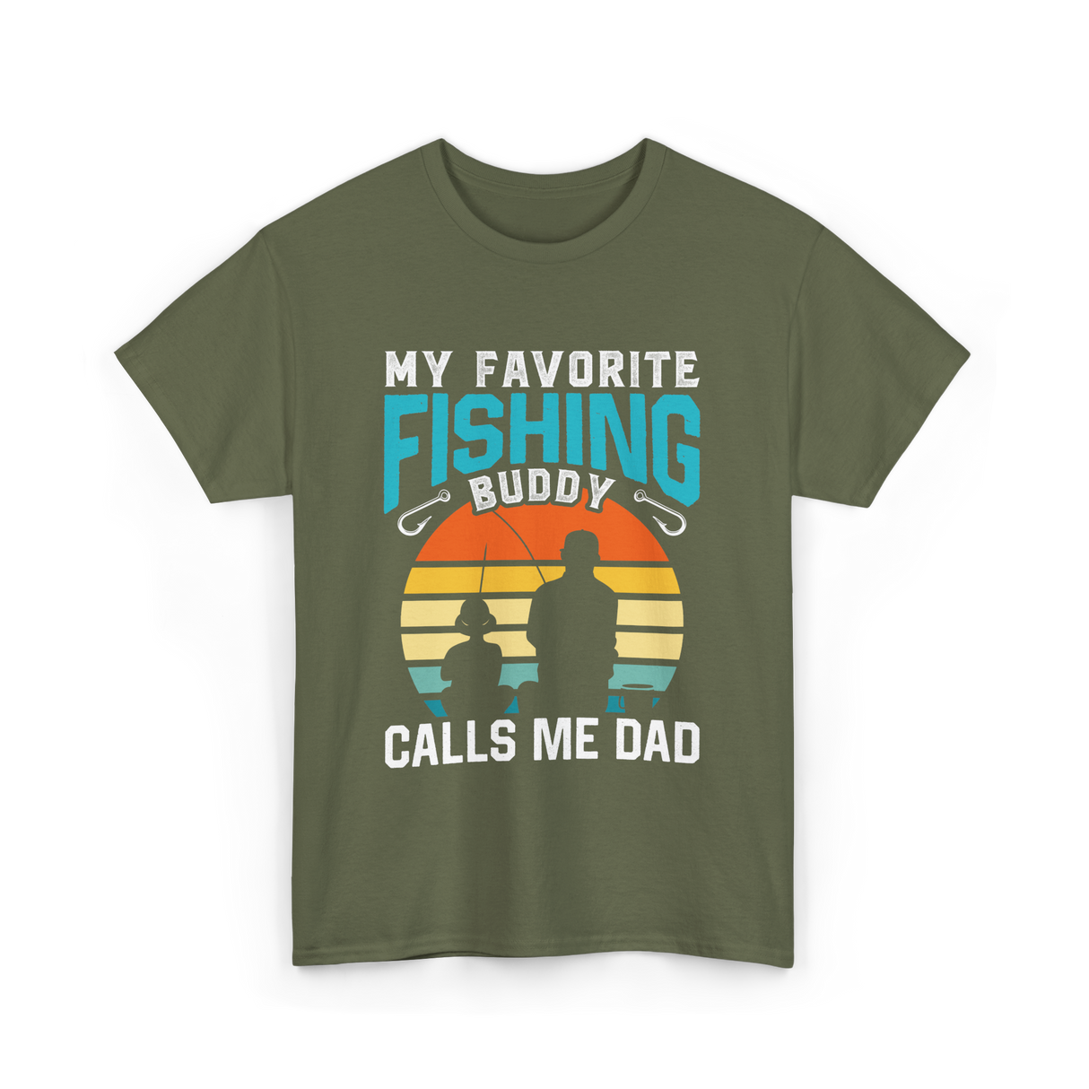 My Favorite Fishing Buddy Fishing Dad T-Shirt - Military Green