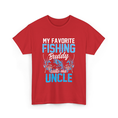 My Favorite Fishing Uncle Fishing T-Shirt - Red