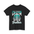 My Favorite Lawyer Brother Advocate T-Shirt - Black