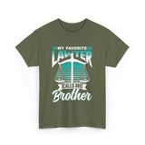 My Favorite Lawyer Brother Advocate T-Shirt - Military Green