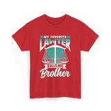 My Favorite Lawyer Brother Advocate T-Shirt - Red