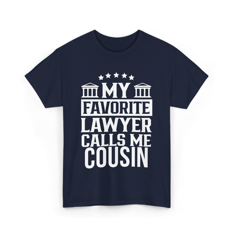 My Favorite Lawyer Cousin Law Student T-Shirt - Navy