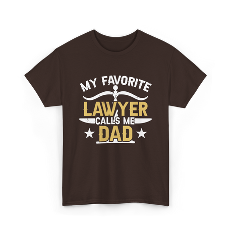 My Favorite Lawyer Dad Attorney T-Shirt - Dark Chocolate