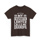 My Favorite Lawyer Grandpa Law T-Shirt - Dark Chocolate