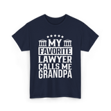 My Favorite Lawyer Grandpa Law T-Shirt - Navy