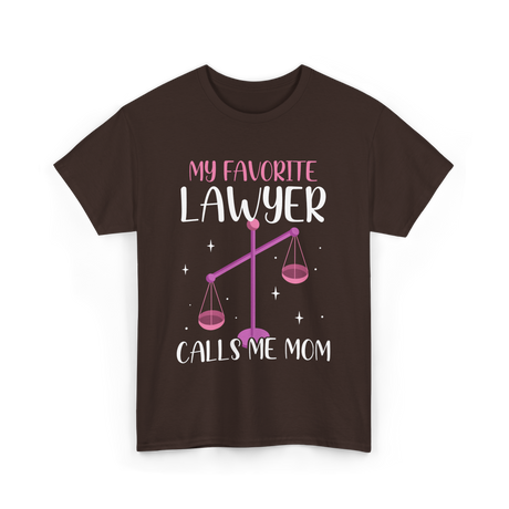 My Favorite Lawyer Mom Advocate T-Shirt - Dark Chocolate