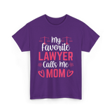 My Favorite Lawyer Mom Advocate T-Shirt - Purple