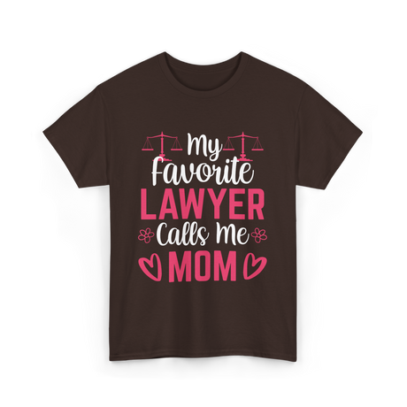 My Favorite Lawyer Mom Advocate T-Shirt - Dark Chocolate