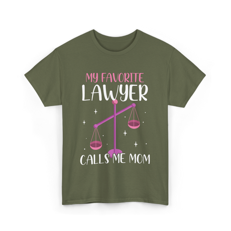 My Favorite Lawyer Mom Advocate T-Shirt - Military Green