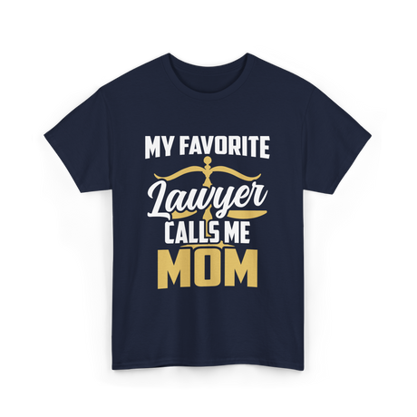 My Favorite Lawyer Mom Law T-Shirt - Navy