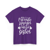 My Favorite Lawyer Sister Lawyer T-Shirt - Purple