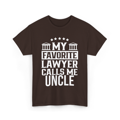 My Favorite Lawyer Uncle Law T-Shirt - Dark Chocolate