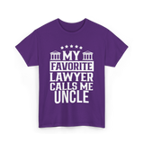 My Favorite Lawyer Uncle Law T-Shirt - Purple