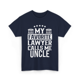 My Favorite Lawyer Uncle Law T-Shirt - Navy