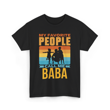 My Favorite People Baba Favorite T-Shirt - Black