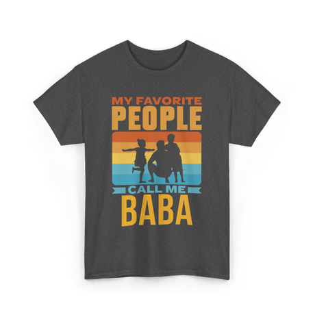 My Favorite People Baba Favorite T-Shirt - Dark Heather