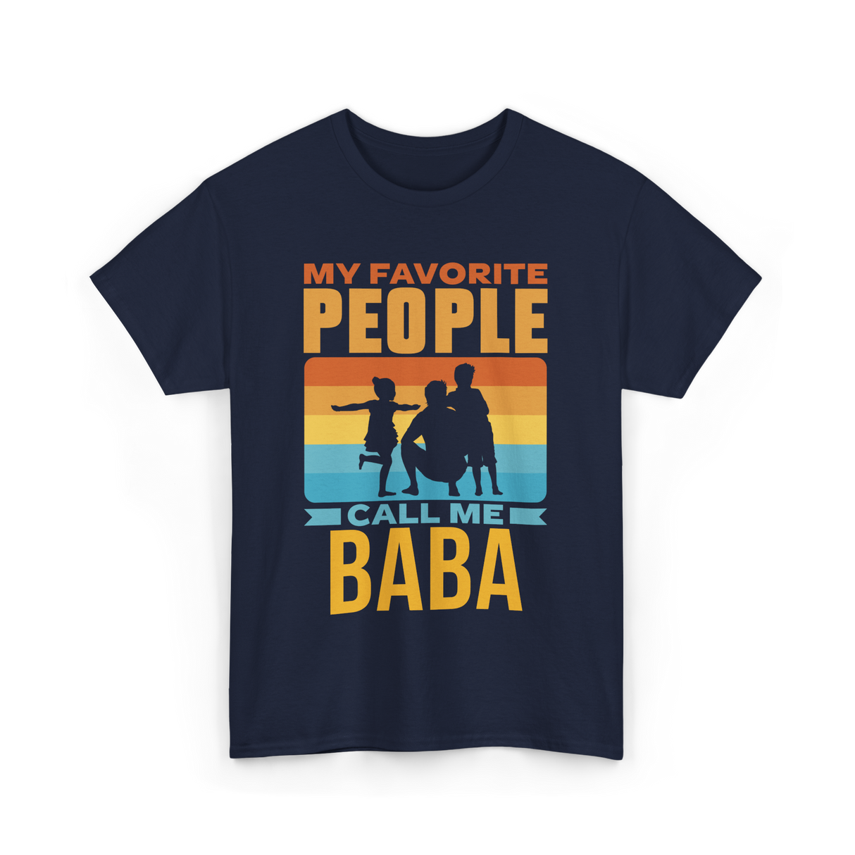 My Favorite People Baba Favorite T-Shirt - Navy