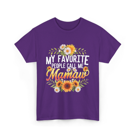 My Favorite People Call Me Mamaw T-Shirt - Purple