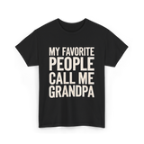 My Favorite People Grandpa T-Shirt - Black