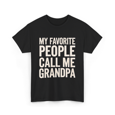 My Favorite People Grandpa T-Shirt - Black