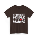 My Favorite People Grandpa T-Shirt - Dark Chocolate