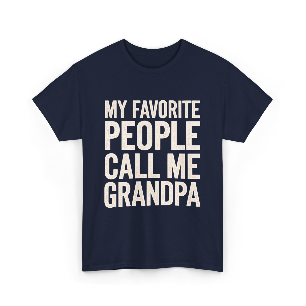 My Favorite People Grandpa T-Shirt - Navy