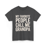 My Favorite People Grandpa T-Shirt - Dark Heather