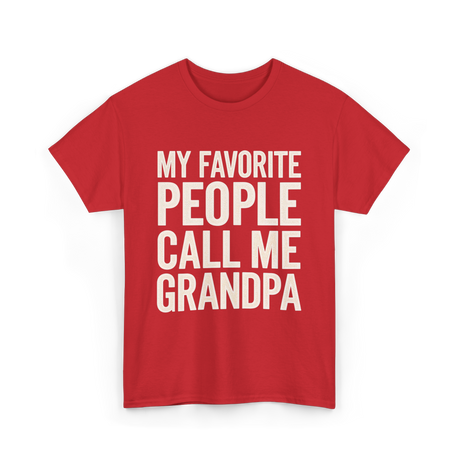 My Favorite People Grandpa T-Shirt - Red