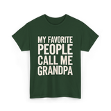 My Favorite People Grandpa T-Shirt - Forest Green