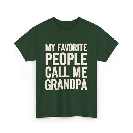 My Favorite People Grandpa T-Shirt - Forest Green