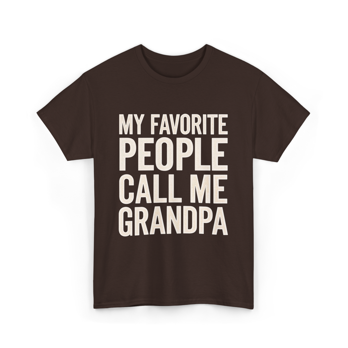 My Favorite People Grandpa T-Shirt - Dark Chocolate