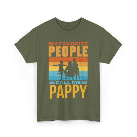 My Favorite People Pappy T-Shirt - Military Green