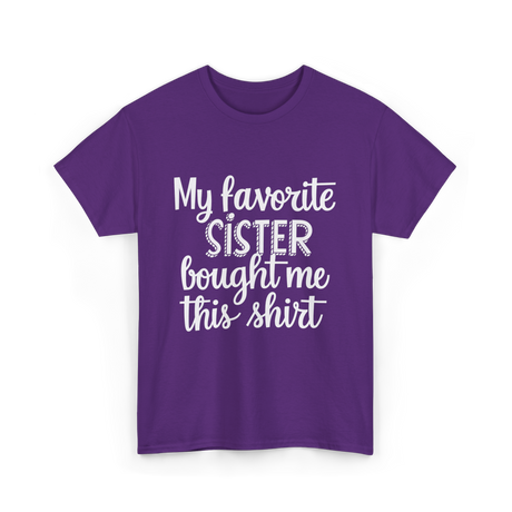 My Favorite Sister T-Shirt - Purple