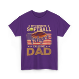 My Favorite Softball Player Dad T-Shirt - Purple