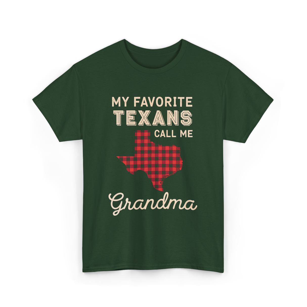 My Favorite Texans Grandma Gift T-Shirt - Forest Green