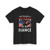 My Favourite Veteran Is My Fiancé Veteran T-Shirt - Black