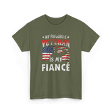 My Favourite Veteran Is My Fiancé Veteran T-Shirt - Military Green