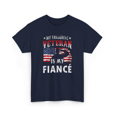 My Favourite Veteran Is My Fiancé Veteran T-Shirt - Navy