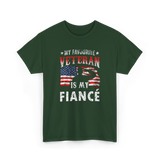 My Favourite Veteran Is My Fiancé Veteran T-Shirt - Forest Green