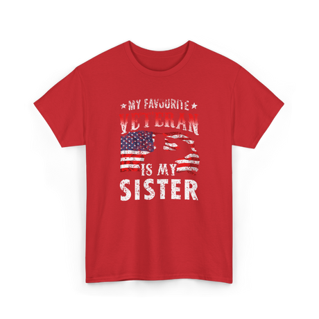 My Favourite Veteran Sister Veterans T-Shirt - Red