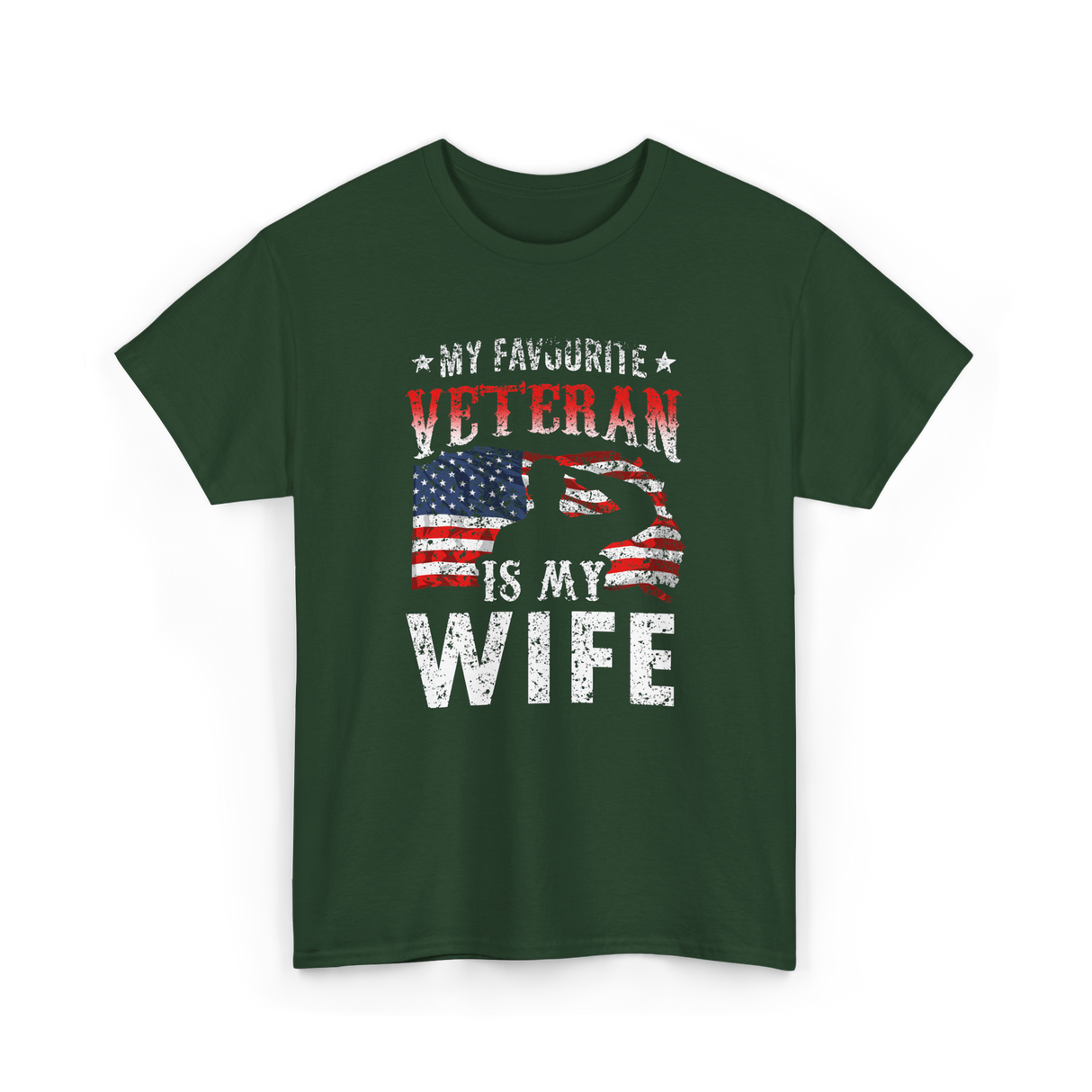 My Favourite Veteran Wife Veterans T-Shirt - Forest Green