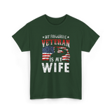 My Favourite Veteran Wife Veterans T-Shirt - Forest Green