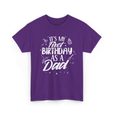 My First Birthday Dad Party T-Shirt - Purple