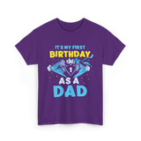 My First Birthday Dad T-Shirt - Purple