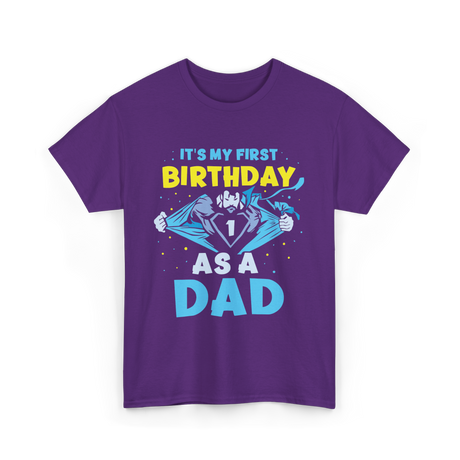 My First Birthday Dad T-Shirt - Purple